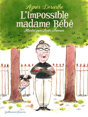 cover image of L'impossible madame Bébé